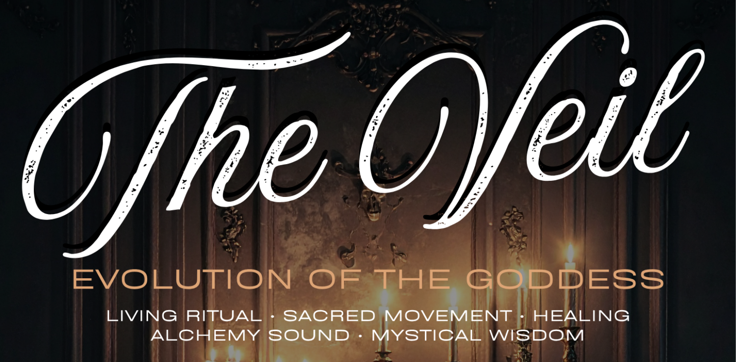 Evolution of the Goddess: The Veil